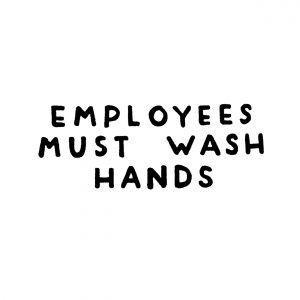 "employees must wash hands" vinyl
